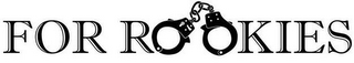 FOR ROOKIES logo