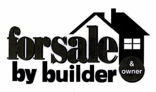 FOR SALE BY BUILDER & OWNER logo