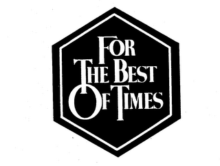 FOR THE BEST OF TIMES logo