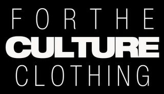 FOR THE CULTURE CLOTHING logo