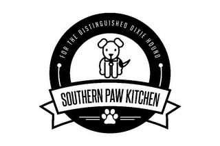 FOR THE DISTINGUISHED DIXIE HOUND SOUTHERN PAW KITCHEN logo