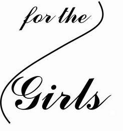 FOR THE GIRLS logo