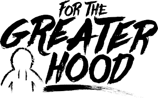 FOR THE GREATER HOOD logo