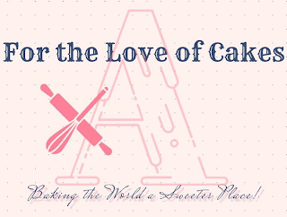 FOR THE LOVE OF CAKES BAKING THE WORLD A SWEETER PLACE! A logo