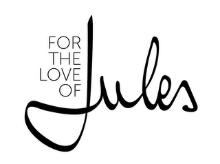 FOR THE LOVE OF JULES logo