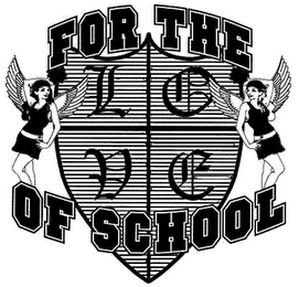 FOR THE LOVE OF SCHOOL logo