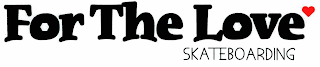 FOR THE LOVE SKATEBOARDING logo