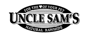 FOR THE OF YOUR PET UNCLE SAM'S NATURAL RAWHIDE logo