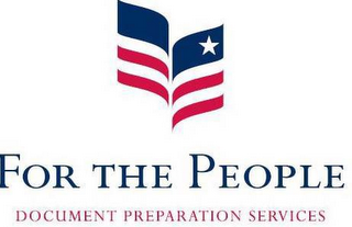 FOR THE PEOPLE DOCUMENT PREPARATION SERVICES logo