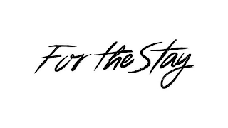 FOR THE STAY logo