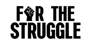 FOR THE STRUGGLE logo