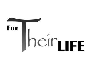 FOR THEIR LIFE logo