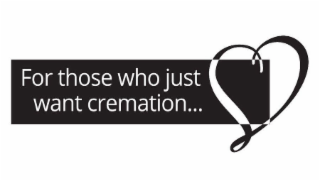 FOR THOSE WHO JUST WANT CREMATION... logo