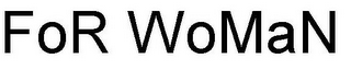 FOR WOMAN logo
