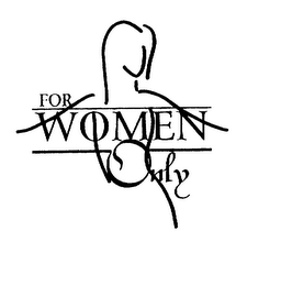 FOR WOMEN ONLY logo