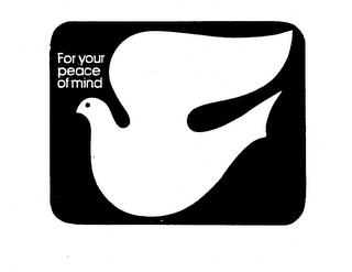FOR YOUR PEACE OF MIND logo