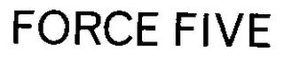 FORCE FIVE logo