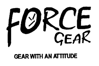 FORCE GEAR GEAR WITH AN ATTITUDE logo