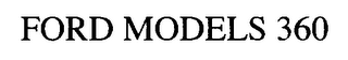 FORD MODELS 360 logo