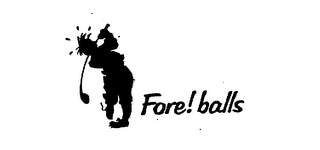 FORE! BALLS logo