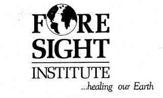 FORE SIGHT INSTITUTE ...HEALING OUR EARTH logo