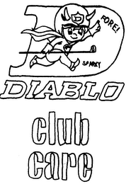 FORE! SPARY DIABLO CLUB CARE logo