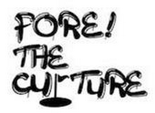 FORE! THE CULTURE logo