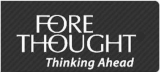 FORE THOUGHT THINKING AHEAD logo