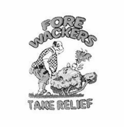FORE WACKERS TAKE RELIEF logo