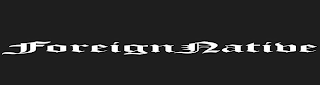 FOREIGN NATIVE logo