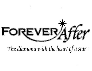 FOREVER AFTER THE DIAMOND WITH THE HEART OF A STAR logo