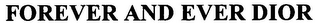 FOREVER AND EVER DIOR logo