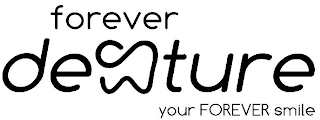 FOREVER DENTURE YOUR FOREVER SMILE logo