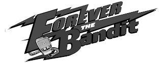 FOREVER THE BANDIT BR logo
