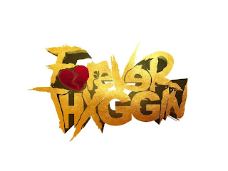 FOREVER THXGGIN logo
