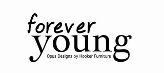 FOREVER YOUNG OPUS DESIGNS BY HOOKER FURNITURE logo