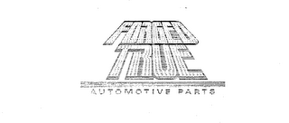 FORGED TRUE AUTOMOTIVE PARTS logo