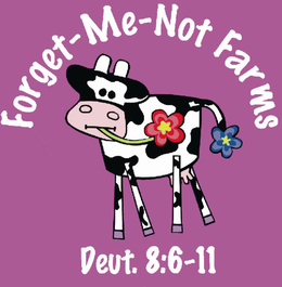 FORGET-ME-NOT FARMS DEUT. 8:6-11 logo