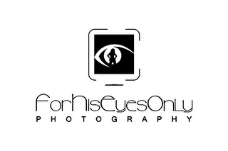 FORHISEYESONLY P H O T O G R A P H Y logo