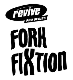 FORK FIXTION REVIVE PRO SERIES logo