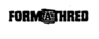 FORM-A-THRED logo