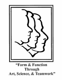 FORM & FUNCTION THROUGH ART, SCIENCE & TEAMWORK logo