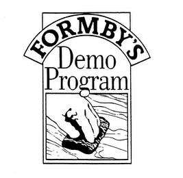 FORMBY'S DEMO PROGRAM