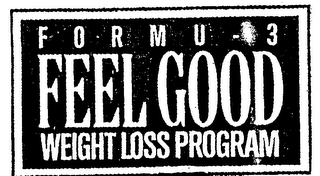 FORMU-3 FEEL GOOD WEIGHT LOSS PROGRAM logo