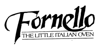 FORNELLO THE PIZZA & PASTA PLACE