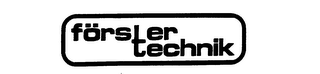 FORSTERTECHNIK
