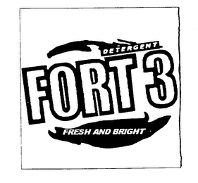 FORT 3 FRESH AND BRIGHT DETERGENT logo