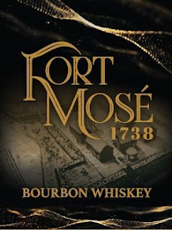 FORT MOSÉ 1738 BOURBON WHISKEY