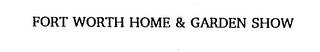 FORT WORTH HOME & GARDEN SHOW logo