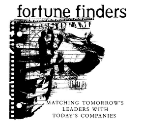 FORTUNE FINDERS MATCHING TOMORROW'S LEADERS WITH TODAY'S COMPANIES logo